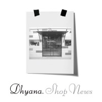 Dhyana.ショップブログ